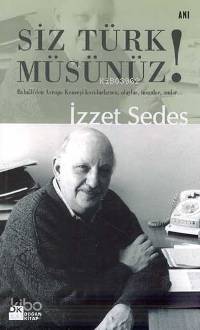  Siz Türk Müsünüz | İzzet Sedes | Doğan Kitap | 9789752933200 | 