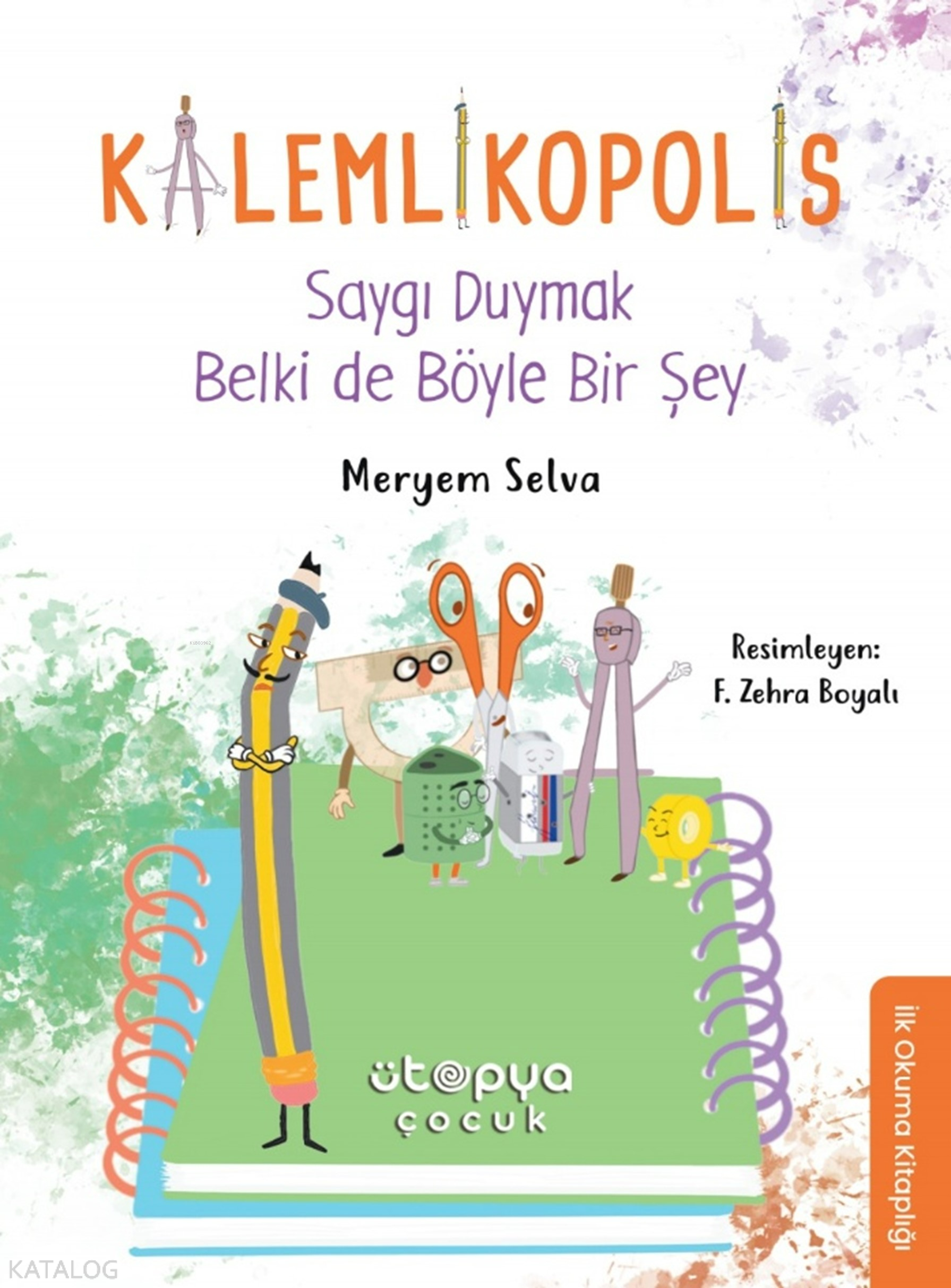 Saygı Duymak Belki de Böyle Bir Şey - Kalemlikopolis