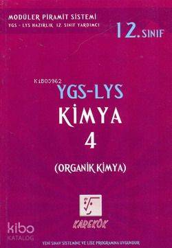 12. Sınıs YGS-LYS Kimya-4; (Organik Kimya)