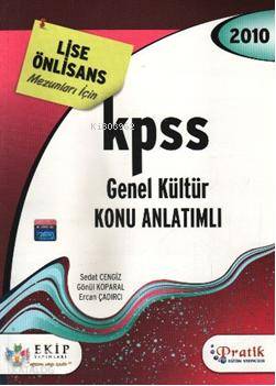Lise-Önlisans| KPSS Genel Kültür; Konu Anlatımlı