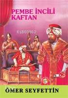 Pembe İncili Kaftan