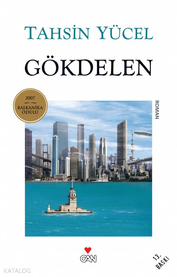  Gökdelen | Tahsin Yücel | Can Yayınları | 9789750706615 | 