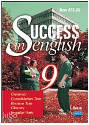  Success in English 9 Sınıf | Alper Arslan | Nobel Akademik Yayıncılık | 9786051330143 | 
