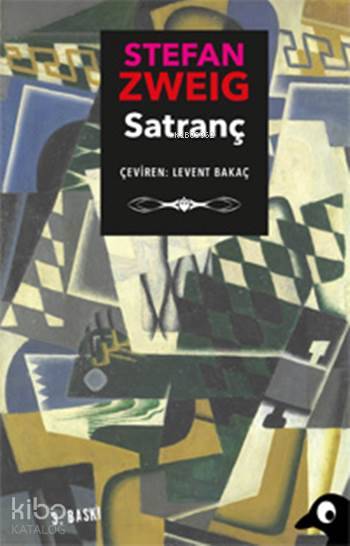  Satranç | Stefan Zweig | Levent Bakaç | Alakarga Sanat Yayınları | 9786058714946 | 