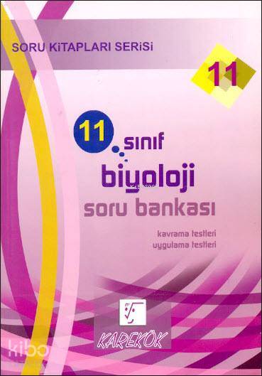 11. Sınıf Biyoloji Soru Bankası; Soru Kitapları Serisi