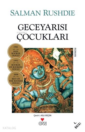  Geceyarısı Çocukları | Salman Rushdie | Aslı Biçen | Can Yayınları | 9789750715266 | 