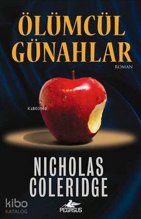  Ölümcül Günahlar | Nicholas Coleridge | Zeliha Babayiğit | Pegasus Yayıncılık | 9786055289867 | 