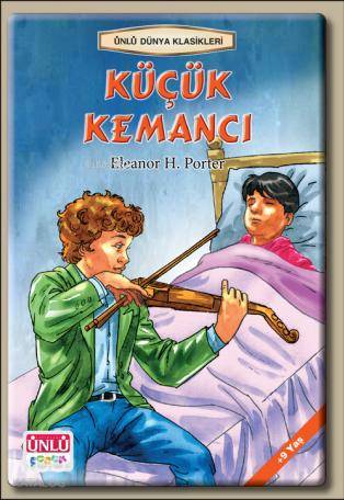 Ünlü Dünya Klasikleri-Küçük Kemancı
