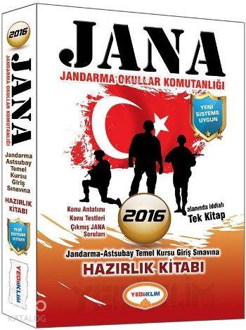 Jana - Jandarma Okullar Komutanlığı Hazırlık Kitabı; Jandarma - Astsubay Temel Kursu Giriş Sınavı - 2016