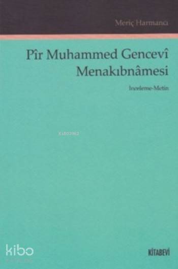 Pir Muhammed Gencevi Menakıbnamesi
