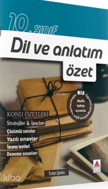 10.Sınıf Dil ve Anlatım; özet