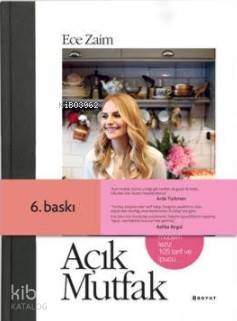  Açık Mutfak (Ciltli) | Deniz Karameşeoğlu | Bülent Özükan | Hazan Aksoy | Ece Zaim | Bahar Noyin Erez | Boyut Yayın Grubu | 9789752311848 | 
