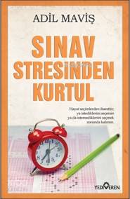  Sınav Stresinden Kurtul | Adil Maviş | HAZ EBRU KILIÇ | Yediveren Yayınları | 9786059514286 | 
