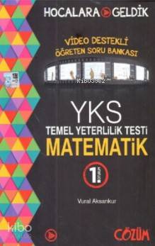 YKS TYT 1. Oturum Matematik Video Destekli Öğreten Soru Bankası