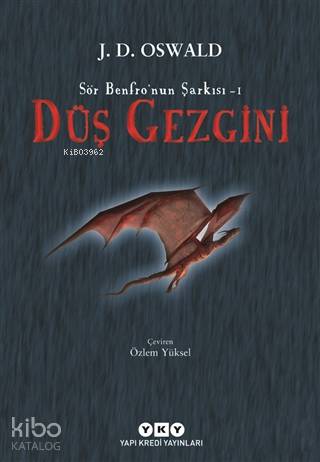  Düş Gezgini Sör Benfronun Şarkısı 1 | J D Oswald | Yapı Kredi Yayınları ( YKY ) | 9789750842245 | 