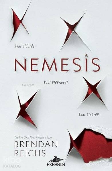  Nemesis | Yelda Rasenfos | Sibel Yıldız | Ezgi Gültekin | Fatma Can | Brendan Reichs | Pegasus Yayıncılık | 9786052996331 | 