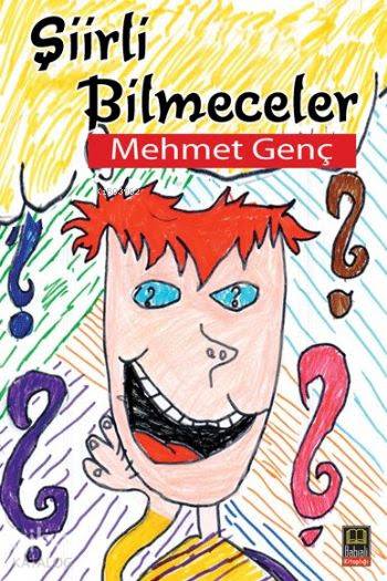  Şiirli Bilmeceler | Şiirli Bilmeceler | Mehmet Genç | Babıali Kitaplığı | 9786059760232 