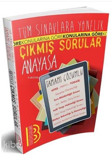 Benim Hocam Tüm Sınavlara Yönelik Anayasa Konularına Göre Çıkmış Tamamı Çözümlü Sorular