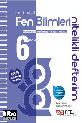  6 Sınıf Yeni Nesil Fen Bilimleri Nitelikli Defterim | 6 Sınıf Yeni Nesil Fen Bilimleri Nitelikli Defterim | Kolektif | Nitelik Yayınları | 9786052722947 