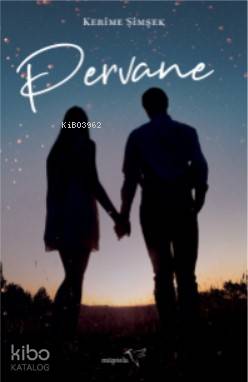  Pervane | Kerime Şimşek | Ayşen Bozkuş | Beyza Keskin | Müptela Yayınevi | 9786257099134 | 