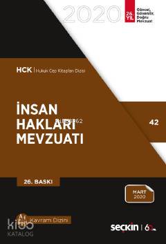  İnsan Hakları Mevzuatı | İnsan Hakları Mevzuatı | Kolektif | Remzi Özmen | Seçkin Yayıncılık | 9789750259999 