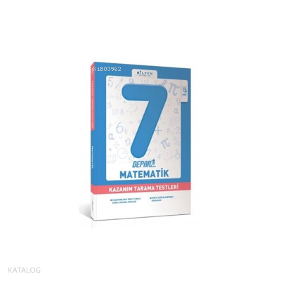Bilfen 7.Sınıf Matematik Depar Kazanım Tarama Testleri