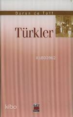  Türkler | Baron De Tott | M Reşat Uzmen | Elips Kitap | 9789758971121 | 