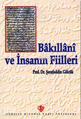 Bakıllani ve İnsanın Fiilleri