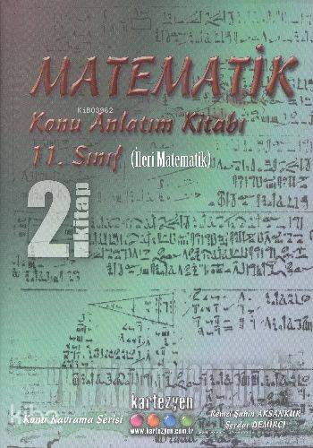 11. Sınıf İleri Matematik Konu Anlatımlı 2. Kitap