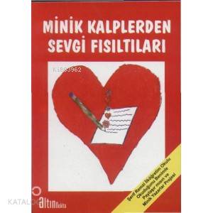 Minik Kalplerden Sevgi Fısıltıları