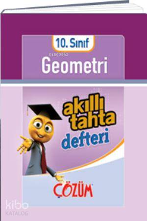 10.Sınıf Geometri Akıllı Tahta Defteri