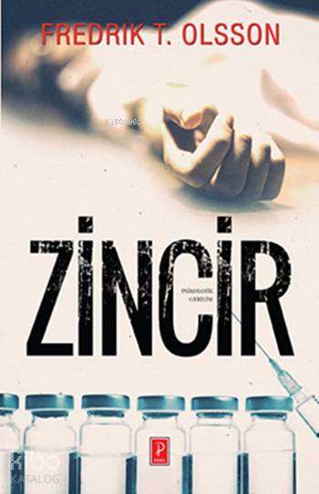  Zincir | Zincir | Elif Subaş | Zeynep Küçük | Karen Yardımlı | Fredrik T Olsson | Pena Yayınları | 9786055057701 