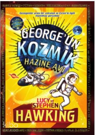  Georgenin Kozmik Hazine Avı 2 | Lucy Hawking | Stephen Hawking | Lucy HawkingStephen Hawking | Bahar Ulukan | Doğan Egmont Yayıncılık | 9786050924954 | 