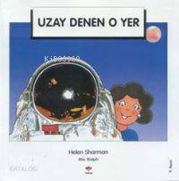  Uzay Denen O Yer | Helen Sharman | Murat Alev | Tübitak | 9789754031201 | 