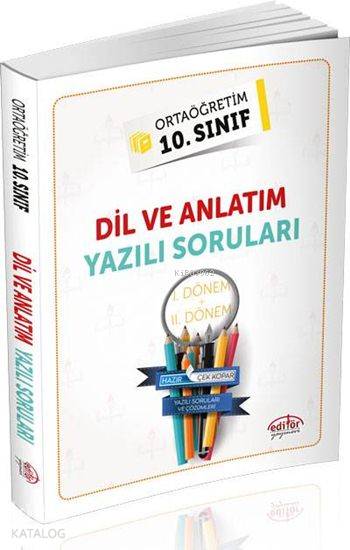 10. Sınıf Dil ve Anlatım Yazılı Soruları