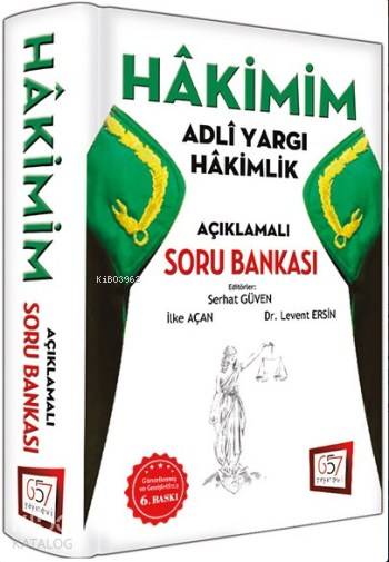Hakimim Adli Yargı Hakimlik Açıklamalı Soru Bankası - 2016