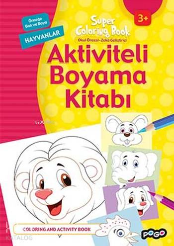 Aktiviteli Boyama Kitabı | Kolektif | Pogo Çocuk | 9786052355312 | 