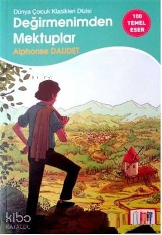  Değirmenimden Mektuplar | Değirmenimden Mektuplar | Alphonse Daudet | Edip Kitap | 9786055538392 
