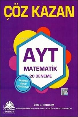  AYT Matematik 20 li Deneme Sınavı | AYT Matematik 20 li Deneme Sınavı | Kolektif | Çöz Kazan Yayınları (Hazırlık) | 9786057546289 