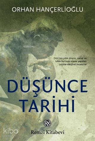  Düşünce Tarihi | Orhan Hançerlioğlu | Ömer Erduran | Remzi Kitabevi | 9789751419071 | 