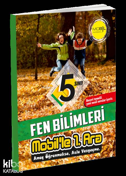 Mobil Yayınları 5. Sınıf Fen Bilimleri Mobil le 1. Ara Mobil 
