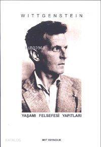  Wittgeinstein Yaşamı Felsefesi Yapıtları | Ömer Naci Soykan | Mvt Yayıncılık | 9789756081051 | 