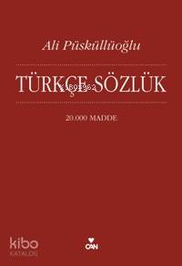  Türkçe Sözlük 20000 Madde | Ali Püsküllüoğlu | Can Yayınları | 9789750707605 | 