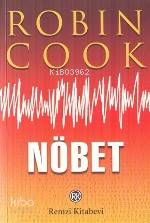  Nöbet | Nöbet | Robin Cook | Enver Günsel | Remzi Kitabevi | 9789751409874 