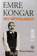  Ben Müsteşarken | Ben Müsteşarken | Emre Kongar | Remzi Kitabevi | 9789751405296 
