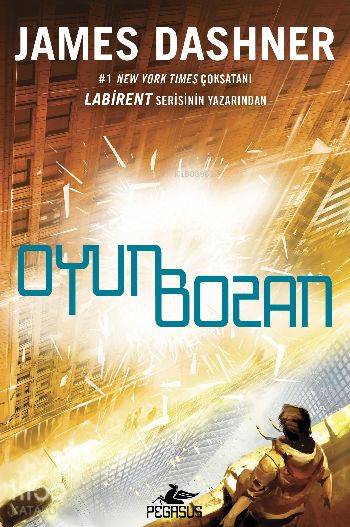 Sanalağ 1 Oyun Bozan | James Dashner | Selim Yeniçeri | Begüm Berkman Padar | Pegasus Yayıncılık | 9786052990223 | 