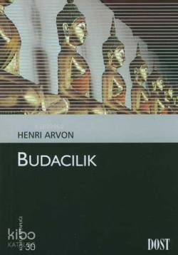  Budacılık | Budacılık | Henri Arvon | İsmail Yerguz | Dost Kitabevi | 9789752982147 