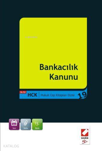  Bankacılık Kanunu | İbrahim Pınar | Seçkin Yayıncılık | 9789753471381 | 