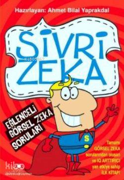 Sivri Zeka; Eğlenceli Görsel Zekâ Soruları