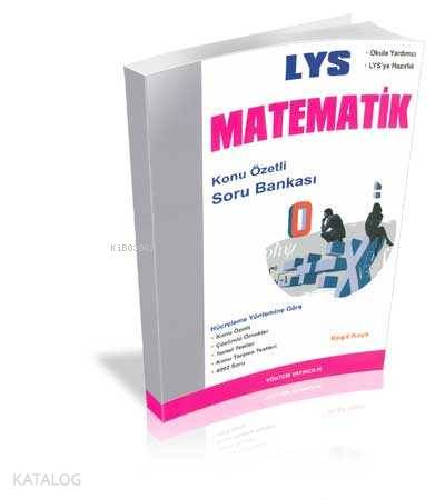 Lys Matematik; Konu Özetli Soru Bankası